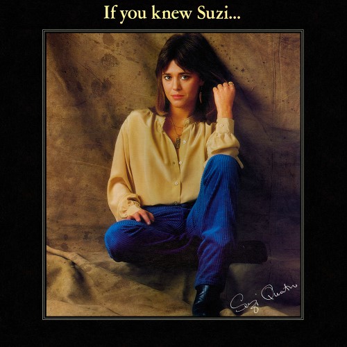 Suzi Quatro - 1978 If You Knew Suzi